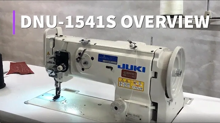 JUKI DNU 1541S Overview