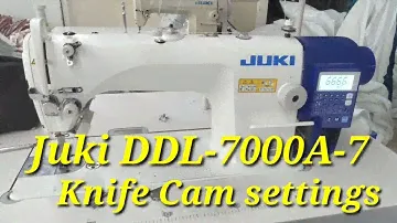 Juki DDL-7000A-7 Machine how to knife cam settings!!Juki DDL-7000A Knife cam setting kaise kare 👍