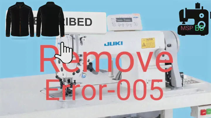 Juki -DMN-5420N-7.Error-005-Remove