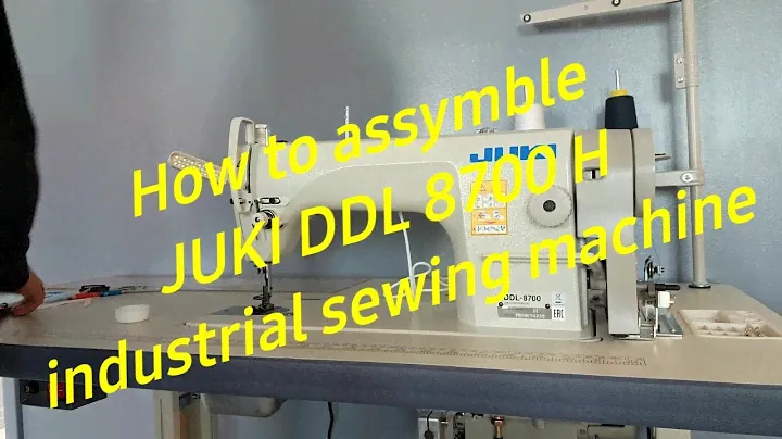 Assymbling  Juki ddl 8700-H industrial sewing machine